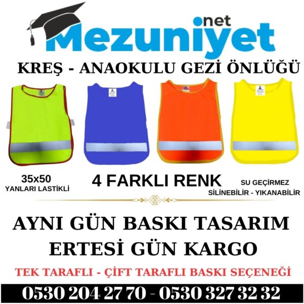 Kreş ve Anaokulu Gezi Yeleği